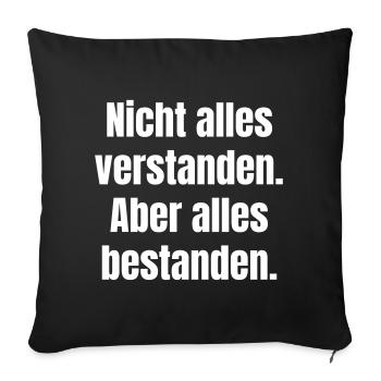 Don't understand everything, but pass - Sofa pillowcase 17,3'' x 17,3'' (45 x 45 cm) - black - Front