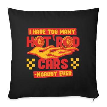 Classic Car Collector Too Many Hot Rod Cars - Sofa pillowcase 17,3'' x 17,3'' (45 x 45 cm) - black - Front