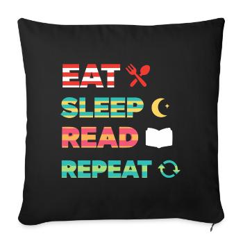 Eat Sleep Read Repeat Bücherwurm - Sofakissenbezug 45 x 45 cm - Schwarz - Vorne