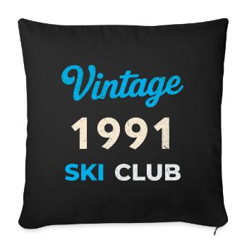 Vintage 1991 – Ski Club Retro Birth Year Gift - Sofa pillowcase 17,3'' x 17,3'' (45 x 45 cm) - black - Front
