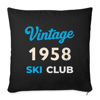 Vintage 1958 – Ski Club Retro Birth Year Gift - Sofa pillowcase 17,3'' x 17,3'' (45 x 45 cm) - black - Front