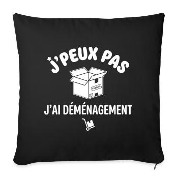 J'PEUX PAS J'AI DÉMÉNAGEMENT - Housse de coussin décorative 45 x 45 cm - noir - Devant