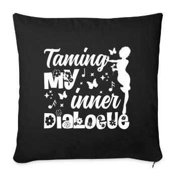 Citation motivante pour dompter mon dialogue intérieur - Housse de coussin décorative 45 x 45 cm - noir - Devant