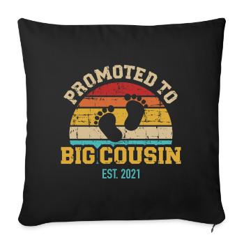 Big cousin 2021 - Sofa pillowcase 17,3'' x 17,3'' (45 x 45 cm) - black - Front