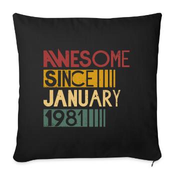 Born in January 1981 retro birthday - Sofa pillowcase 17,3'' x 17,3'' (45 x 45 cm) - black - Front