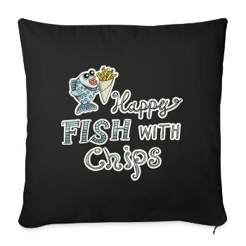 Fish with fries! Delicious food funny saying - Sofa pillowcase 17,3'' x 17,3'' (45 x 45 cm) - black - Front