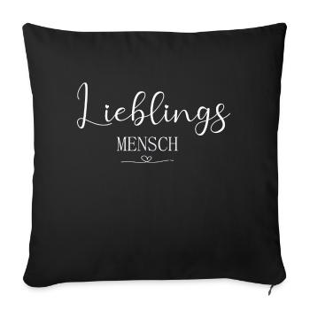 Lieblingsmensch - Sofakissenbezug 45 x 45 cm - Schwarz - Vorne