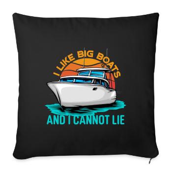 J’aime les gros bateaux et je ne peux pas mentir - Housse de coussin décorative 45 x 45 cm - noir - Devant