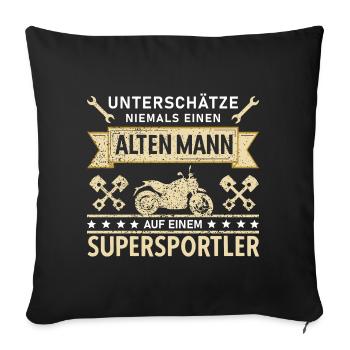 Unterschätze Alten Mann Supersportler Motorrad Opa - Sofakissenbezug 45 x 45 cm - Schwarz - Vorne