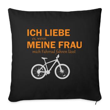 Ich liebe meine Frau Fahrrad - Sofakissenbezug 45 x 45 cm - Schwarz - Vorne