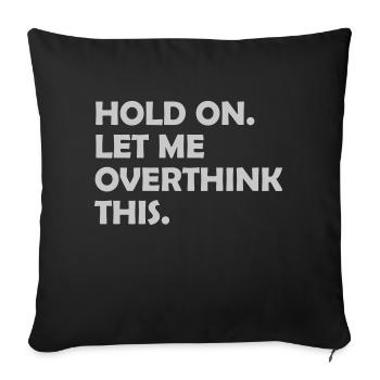 Permettez-moi d’exagérer - Housse de coussin décorative 45 x 45 cm - noir - Devant
