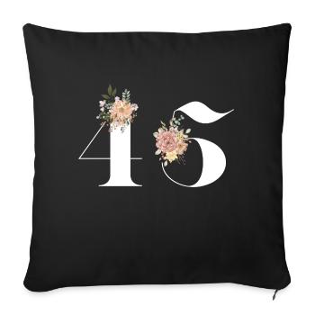 45th Anniversary Flowers (Gift of 45 years) - Sofa pillowcase 17,3'' x 17,3'' (45 x 45 cm) - black - Front