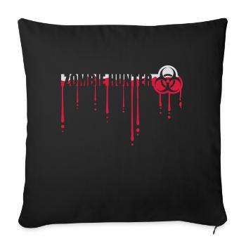 zombie hunter Halloween quote - Sofa pillowcase 17,3'' x 17,3'' (45 x 45 cm) - black - Front