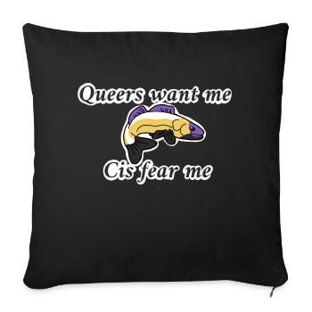 Queers want me cis fear me (Non-binary colours) - Sofa pillowcase 17,3'' x 17,3'' (45 x 45 cm) - black - Front