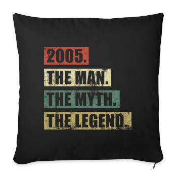 2005: Jahrgang Mann Mythos Legende - Housse de coussin décorative 45 x 45 cm - noir - Devant
