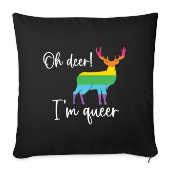 Pride Month LGBTQ - Oh Deer I'm Queer! - Sofa pillowcase 17,3'' x 17,3'' (45 x 45 cm) - black - Front