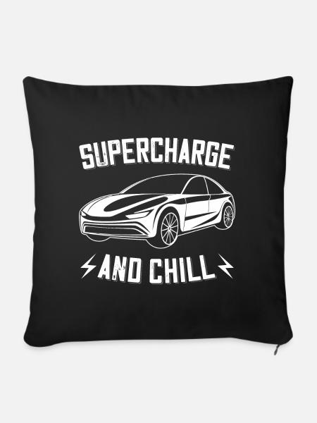 Supercharge And Chill - für Elektro Auto Fans - Sofakissenbezug 45 x 45 cm - Schwarz