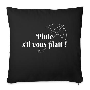 Pluie s’il vous plaît - Housse de coussin décorative 45 x 45 cm - noir - Devant