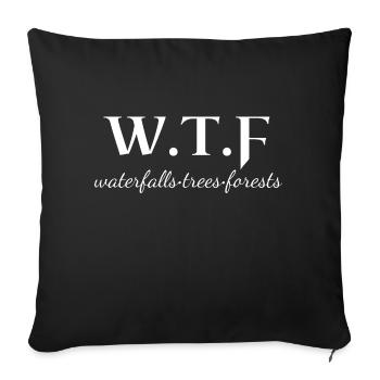 wtf camping, funny camping slogan - Sofa pillowcase 17,3'' x 17,3'' (45 x 45 cm) - black - Front