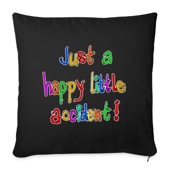 Juste un heureux petit accident ! - Housse de coussin décorative 45 x 45 cm - noir - Devant