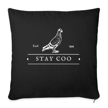 Stay Coo Bird | Funny Cool Pigeon Birding - Sofakissenbezug 45 x 45 cm - Schwarz - Vorne