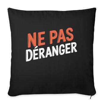 Ne pas déranger - Housse de coussin décorative 45 x 45 cm - noir - Devant