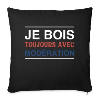 Je Bois Toujours Avec Modération - Housse de coussin décorative 45 x 45 cm - noir - Devant