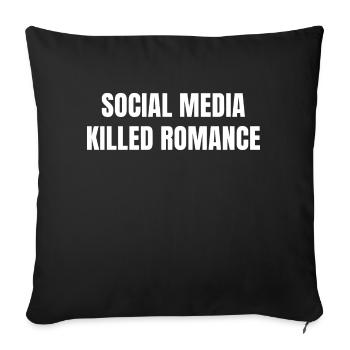 social media killed romance shirt - Housse de coussin décorative 45 x 45 cm - noir - Devant