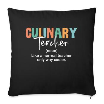 Cool Culinary Instructor Definition - Sofa pillowcase 17,3'' x 17,3'' (45 x 45 cm) - black - Front