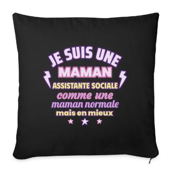 Maman assistante sociale, cadeau fête des mères - Housse de coussin décorative 45 x 45 cm - noir - Devant