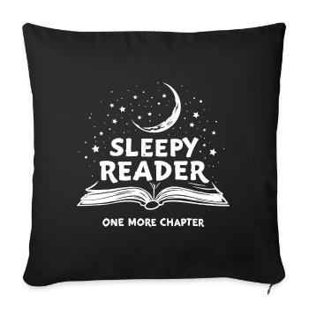 Sleepy Reader One More Chapter Lesen - Sofakissenbezug 45 x 45 cm - Schwarz - Vorne