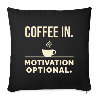 Café à l’intérieur. La motivation est optionnelle. - Housse de coussin décorative 45 x 45 cm - noir - Devant