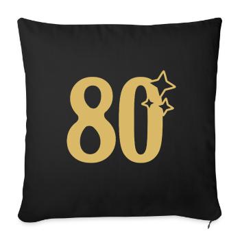 80th Birthday 80th Anniversary Gold Star - Sofa pillowcase 17,3'' x 17,3'' (45 x 45 cm) - black - Front