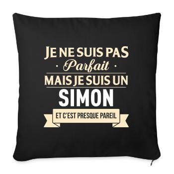 Je Ne Suis Pas Parfait Mais Je Suis Un Simon Et... - Housse de coussin décorative 45 x 45 cm - noir - Devant