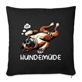 Hundemüde Boxer Boxerhalter Boxerhund Boxerhunde - Sofakissenbezug 45 x 45 cm - Schwarz - Vorne