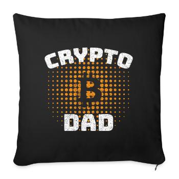 Bitcoin Crypto Dad Like a Regular Dad - Sofa pillowcase 17,3'' x 17,3'' (45 x 45 cm) - black - Front