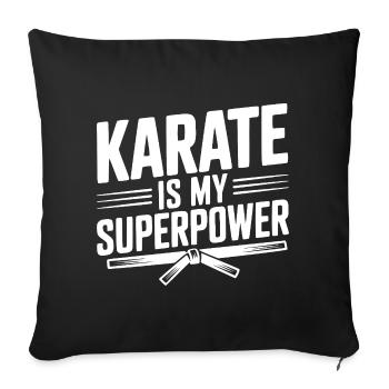 Le karaté est mon super-pouvoir - Housse de coussin décorative 45 x 45 cm - noir - Devant