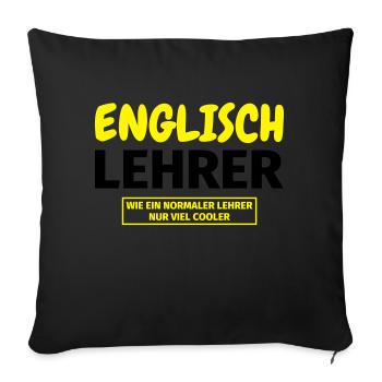 Englischlehrer Geschenk - Sofakissenbezug 45 x 45 cm - Schwarz - Vorne