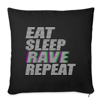 eat sleep rave repeat techno dj rave dubstep - Sofa pillowcase 17,3'' x 17,3'' (45 x 45 cm) - black - Front