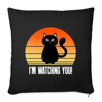 I'm watching you funny black Cat schwarze Katze - Sofa pillowcase 17,3'' x 17,3'' (45 x 45 cm) - black - Front