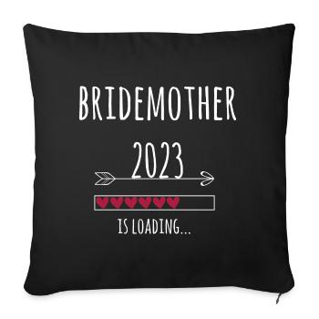 Brautmutter 2023 Hochzeit Verlobung Geschenk Mama - Sofakissenbezug 45 x 45 cm - Schwarz - Vorne