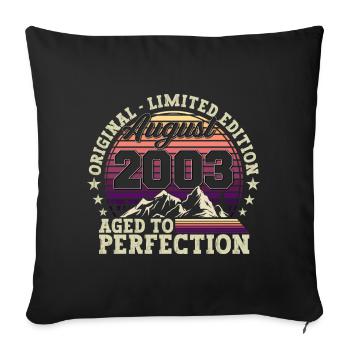 Original August 2003 19th Birthday Fun Gift - Sofa pillowcase 17,3'' x 17,3'' (45 x 45 cm) - black - Front