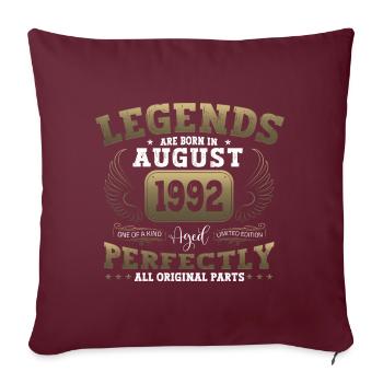 Légende Août 1992 30ème Anniversaire Cadeau Hommes - Housse de coussin décorative 45 x 45 cm - bordeaux - Devant