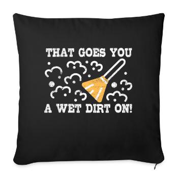 Vous mouillez la saleté! - Denglish dit Denglish - Housse de coussin décorative 45 x 45 cm - noir - Devant