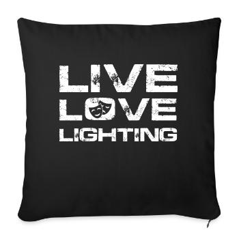 live love lighting Design pour un amateur de théâtre - Housse de coussin décorative 45 x 45 cm - noir - Devant
