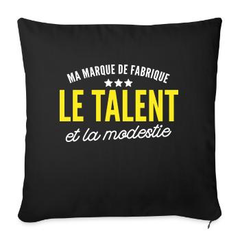 talent et modestie / citation humour - Housse de coussin décorative 45 x 45 cm - noir - Devant