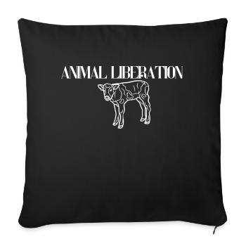 Animal Liberation - Sofa pillowcase 17,3'' x 17,3'' (45 x 45 cm) - black - Front