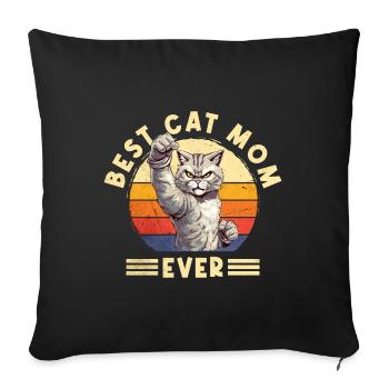Cat Best Cat Mom Ever Cat Mom Funny Saying - Sofa pillowcase 17,3'' x 17,3'' (45 x 45 cm) - black - Front