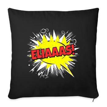 Elijah's Name Funny Speech Bubble Eliaaas! - Sofa pillowcase 17,3'' x 17,3'' (45 x 45 cm) - black - Front