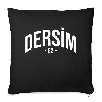 Dersim 62 Turkey Turkiye Gift Holiday Kurds - Sofa pillowcase 17,3'' x 17,3'' (45 x 45 cm) - black - Front